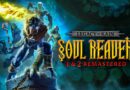 Critique: Legacy of Kain: Soul Reaver 1 & 2 Remastered