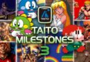 Critique: TAITO Milestones 3